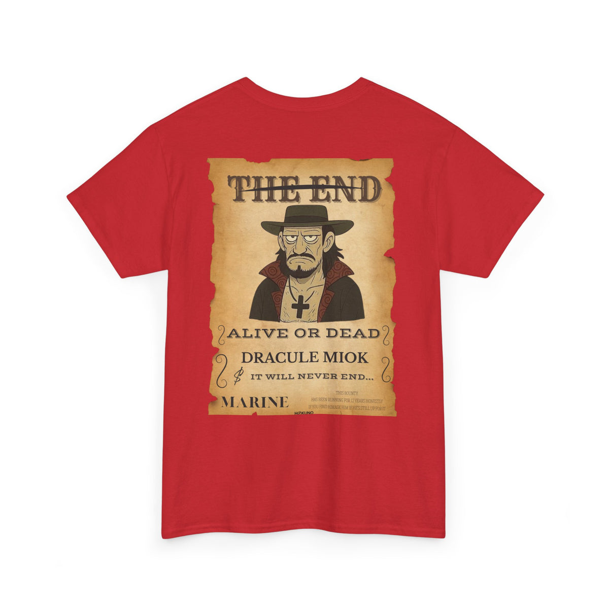 Dracule Miok • Wanted Poster Tee — vue 12