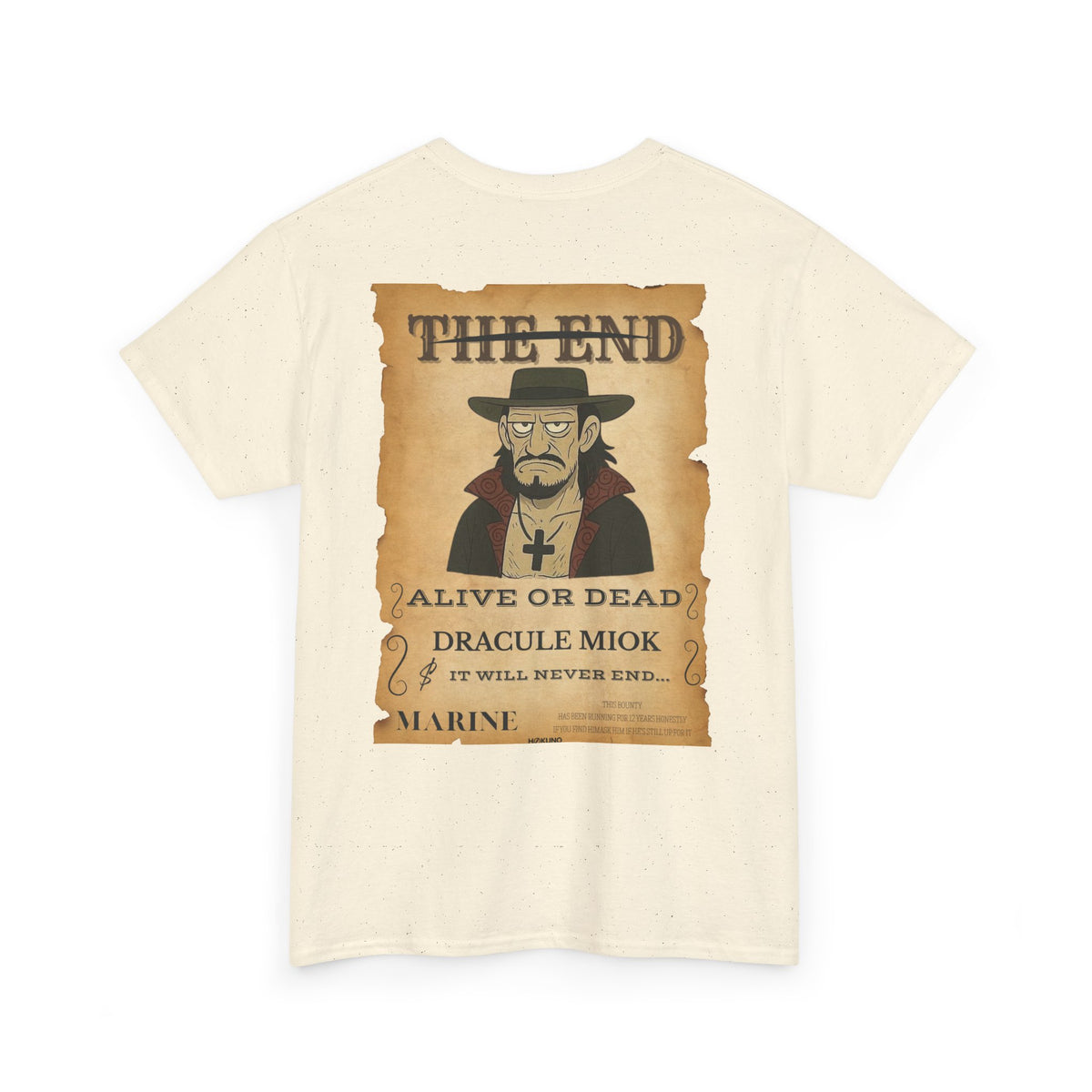 Dracule Miok • Wanted Poster Tee — vue 5
